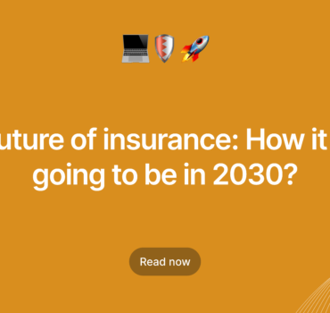 Future of insurance