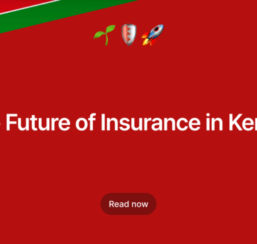 Future of insurance in Kenya